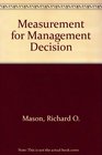 Measurement for Management Decision