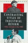 Contrasting Styles of Industrial Reform  China and India in the 1980s