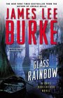 The Glass Rainbow (Dave Robicheaux, Bk 18)