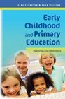 Early Childhood and Primary Education Readings  Reflections