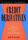 Credit Derivatives A Guide to Instruments and Applications