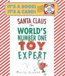 Santa Claus the World's Number One Toy Expert SendAStory