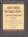 Don't Sweat the Small Stuff PS It's All Small Stuff