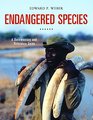 Endangered Species A Documentary and Reference Guide