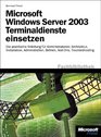 Microsoft Windows  NET Server Terminaldienste einsetzen