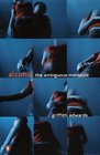 Alcohol The World's Favorite Drug