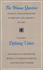 The Woman Question Society and Literature in Britain and America 18371883 Volume 1 Defining Voices