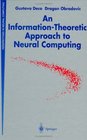 An InformationTheoretic Approach to Neural Computing