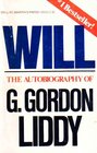 Will The Autobiography of G Gordon Liddy