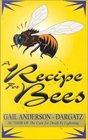 A Recipe for Bees