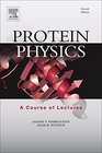 Protein Physics Second Edition Second Updated and Extended Edition