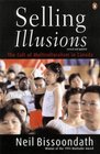 Selling Illusions Revised Edition The Cult Of Multi Culturalism In Canada