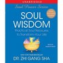 Soul Wisdom Practical Treasures to Transform Your Life
