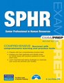 SPHR Exam Prep Senior Professional in Human Resources