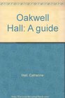 Oakwell Hall A guide