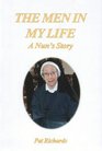The Men in My Life A Nun's Story