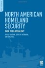 North American Homeland Security Back to Bilateralism