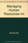 Managing Human Resources Im