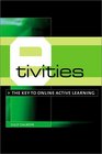 Etivities The Key to Active Online Learning