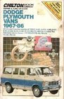 Chilton Book Company Repair & Tune-up Guide. Dodge, Plymouth Vans, 1967-86 : all U.S. and Canadian Models of Dodge A-100, A-200, A-300, B-100, B-150, B-200, B-250, B-300, B-350, MB-250, MB-350, Cutaway Van, Mini-Motor Home Chassis, Plymouth PB-100, PB-200