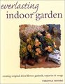 Everlasting Indoor Garden Creating Original Dried Flower Garlands Topiaries and Swags