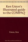 Ken Uston's Illustrated guide to the COMPAQ