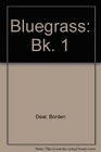 Bluegrass Bk 1