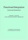 Functional Integration Action and Symmetries