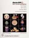 Clarice Cliff and Her Contemporaries: Susie Cooper, Keith Murray, Charlotte Rhead, and the Carlton Ware Designers (Schiffer Book for Collectors)