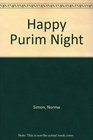 Happy Purim Night