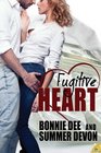 Fugitive Heart