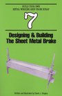 Designing and Building the Sheet Metal Brake