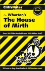 Cliff Notes Wharton's The House of Mirth
