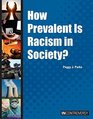 How Prevalent Is Racism in Society