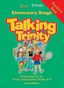 Talking Trinity Teacher's Book Elementary Stage