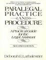 Paralegal Practice Procedure A Practical Guide for the Legal Assistant
