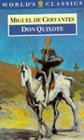 Don Quixote de la Mancha (The World's Classics)