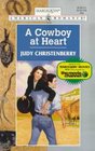 A Cowboy at Heart (Harlequin American Romance, No 726)