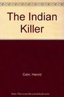 The Indian Killer