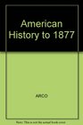 American History to 1877