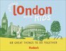 Fodor's Around London with Kids 1st Edition 68 Great Things to Do Together