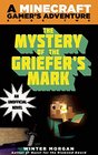 The Mystery of the Griefer's Mark