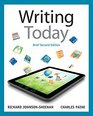 Writing Today Brief Edition Plus MyWritingLab with eText  Access Card Package