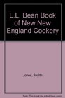 LL Bean Book of New New England Cookery