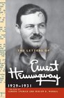 The Letters of Ernest Hemingway   Volume 4 19291931