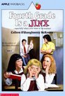 Fourth Grade is a Jinx (Murphys, Bk 2)