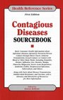 Contagious Diseases Sourcebook Basic Consumer Health Information about Infectious Diseases Spread by PersontoPerson Contact