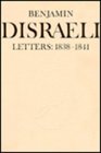 Benjamin Disraeli Letters 18381841