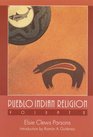 Pueblo Indian Religion  Volume 2