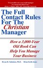 The Full Contact Rules For The Christian Manager